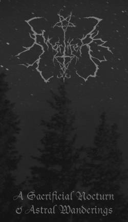 Mortifer (NL) : A Sacrificial Nocturn and Astral Wanderings